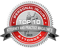 2019 Attorney and Practice Magazine's Badge for Top 10 Personal Injury Attorney